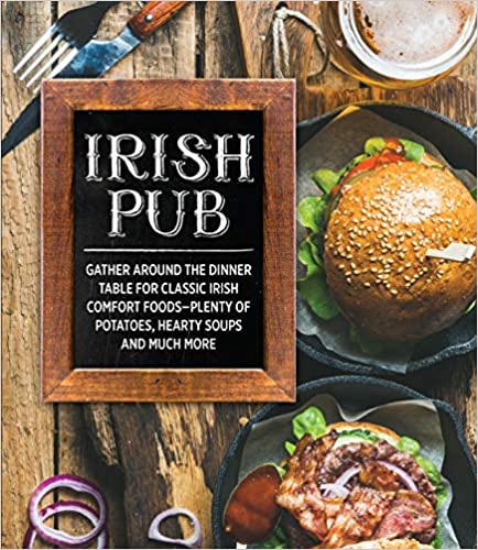 Irish Pub Classic Recipes
