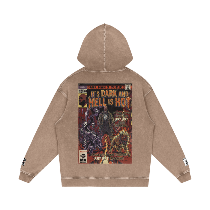 It's Dark & Hell is Hot - Snow Washed Loose Cotton Hoodie