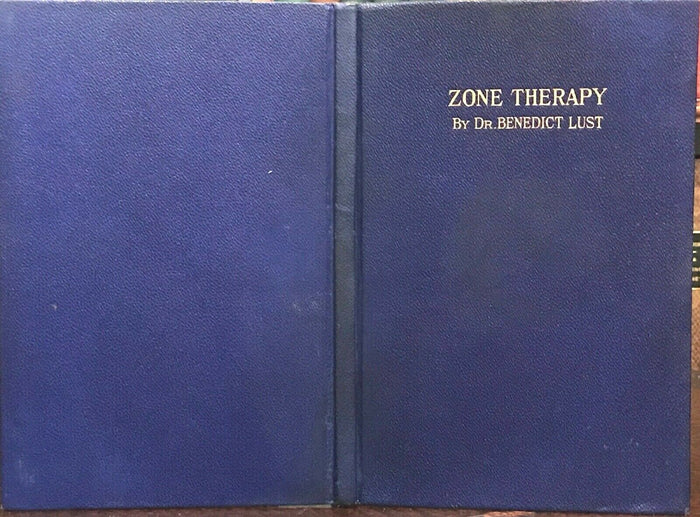 ZONE THERAPY: RELIEVING PAIN AND SICKNESS  - 1st 1928 - ACUPRESSURE NATUROPATHY